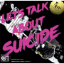 Fiends! - Let's Talk About Suicide