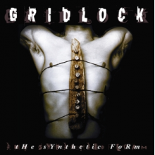Gridlock - The Synthetic Form