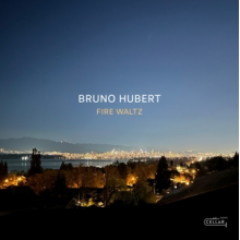 Hubert, Bruno - Fire Waltz
