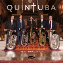 Quintuba - Firm Foundation
