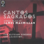 Macmillan, J. - Cantos Sagrados