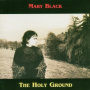 Black, Mary - Holy Ground