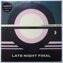 Late Night Final - A Wonderful Hope
