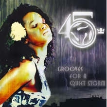 45 King - Grooves For a Quiet Storm