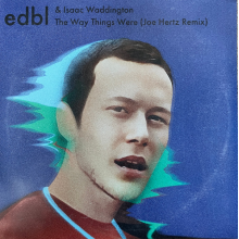 Edbl - The Way Things Were