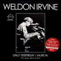 Irvine, Weldon - Only Yesterday/Musical