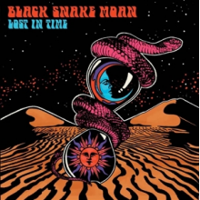 Black Snake Moan - Lost In Time