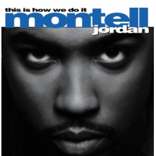 Jordan, Montell - This is How We Do It