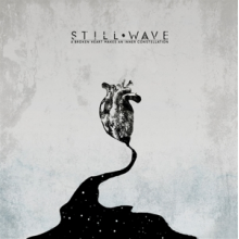 Still Wave - A Broken Heart Makes an Inner Constellation