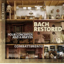 Combattimento - Bach Restored (Four Concertos and a Partita)