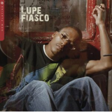 Fiasco, Lupe - Now Playing