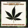 Ganja Kru - Super Sharp Shooter