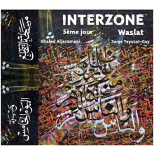 Interzone - 5eme Jour - Waslat