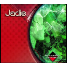 Jadis - More Questions Than Answers