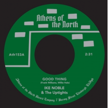 Noble, Ike & the Uptights - 7-Good Thing