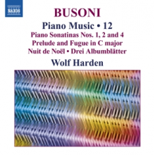 Harden, Wolf - Ferruccio Busoni: Piano Music, Vol. 12