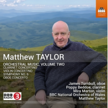 Bbc National Orchestra of Wales & Matthew Taylor - Matthew Taylor: Orchestral Music, Volume Two