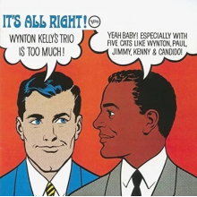 Kelly, Wynton W. Paul Chambers & Jimmy Cobb - It's All Right!