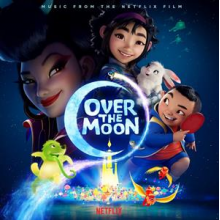 V/A - Over the Moon (Music From the Netflix Film)