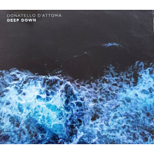 D'attoma, Donatello - Deep Down
