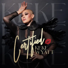 Wyatt, Keke - Certified