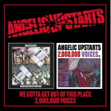 Angelic Upstarts - We Gotta Get Out of This Place/Two Million Voices