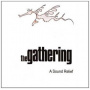 Gathering - A Sound Relief