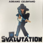 Celentano, Adriano - Svalutation