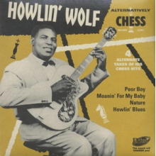 Howlin' Wolf - 7-Alternatively Chess