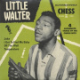 Little Walter - 7-Alternatively Chess