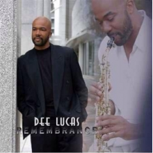 Lucas, Dee Lucas - Remembrance