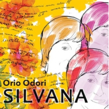 Odori, Orio - Per Silvana