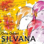 Odori, Orio - Per Silvana