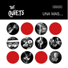Quiets - Una Mas
