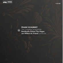 Residentie Orkest the Hague & Jan Willem De Vriend - Franz Schubert: the Complete Symphonies