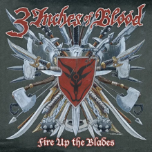 3 Inches of Blood - Fire Up the Blade