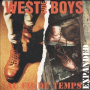 West Side Boys - Au Fil Du Temps