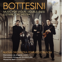 Nuova Orchestra Ferruccio Busoni - Bottesini: Music For Violin, Double-Bass & String Orchestra