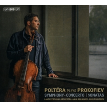Poltera, Christian - Poltera Plays Prokofiev: Symphony-Concerto / Sonatas