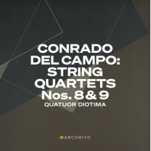 Quatuor Diotima - Conrado Del Campo: String Quartets Nos. 8 & 9 (Live)