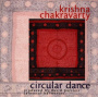 Chakravarty, Dr. Krishna - Circular Dance