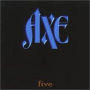 Axe - Five
