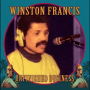 Francis, Winston - Unfinished Business