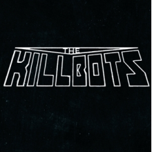 Killbots - The Second Barrage