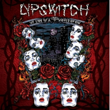 Lypswitch - World of Sin