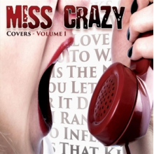 Miss Crazy - Covers - Volume 1