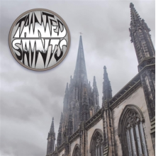 Tainted Saints - Tainted Saints