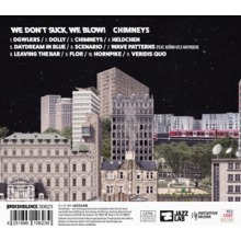 We Don't Suck, We Blow! - Chimney's