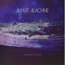 Minuit Machine - Violet Rains