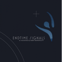Dark Tranquillity - Endtime Signals